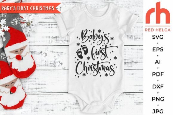 Baby’s First Christmas SVG, Xmas Quote