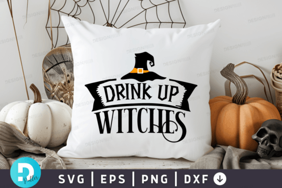 Drink Up Witches SVG Design: Graphics for Crafts & Content