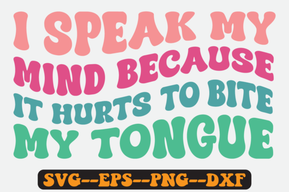 I Speak My Mind Because It Hurts to Svg: Graphics for Crafts