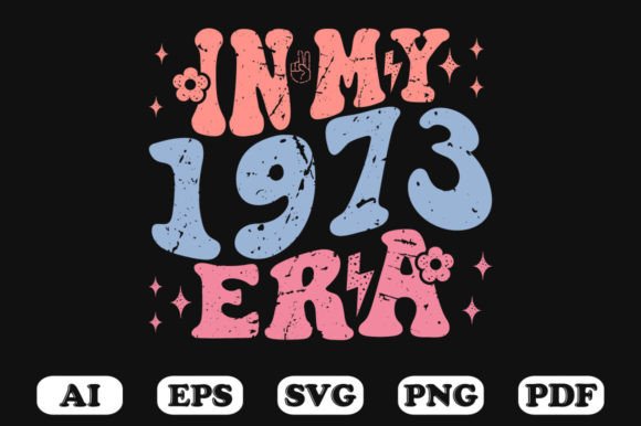In My 1973 Era Retro Wavy SVG: Graphics for Crafts