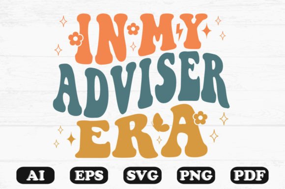 In My Adviser Era Retro Wavy SVG: Graphics for Crafts