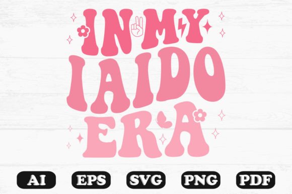 In My Iaido Era Retro Wavy SVG: Graphics for Crafts