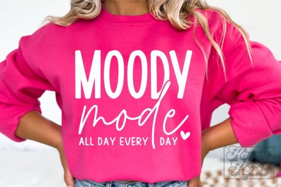 Moody Mode SVG: Sarcastic Quote Graphics for Crafts