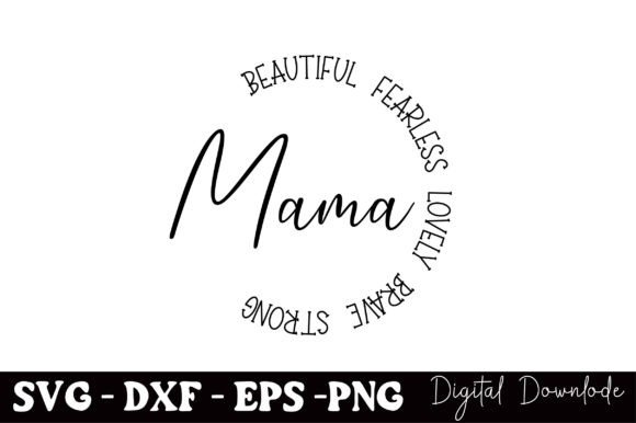Mothers Day, Mom, Mama Graphics & Crafts