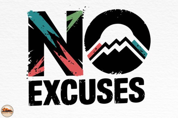 No Excuses Motivational Workout Graphics for Crafts