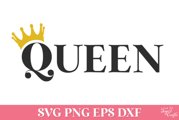 Queen Quote with Crown SVG: Graphics for Crafts Projects
